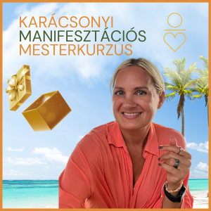 Karácsonyi Manifesztációs Mesterkurzus