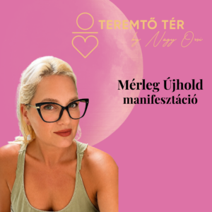 Mérleg Újhold Teremtő Manifesztáció